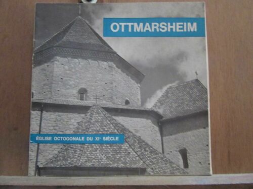 Ottmarsheim Église Octogonale Du Xiè Siècle 1963