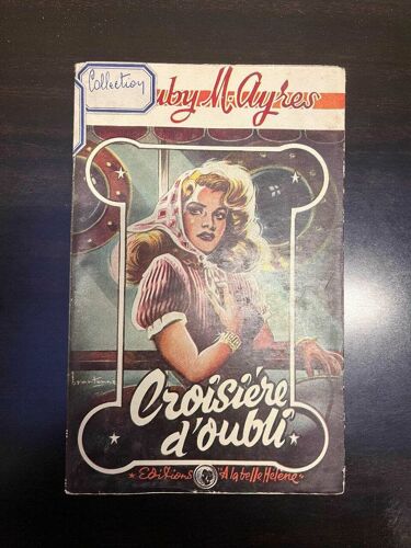Ruby M Ayres Croisière D'oubli Editions À La Belle Hélène Non Coupé