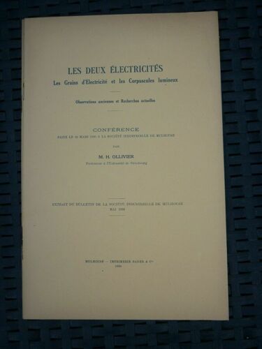 M H Ollivier Les Deux Électricités Les Grains De L'électricité Bader