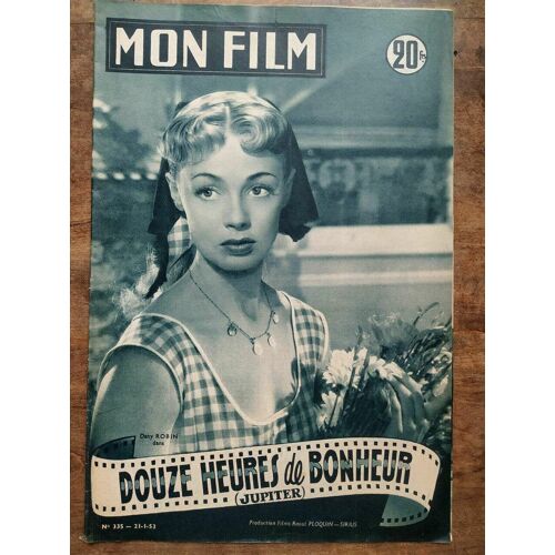 Mon Film N335 - Douze Heures De Bonheur 21-1-53