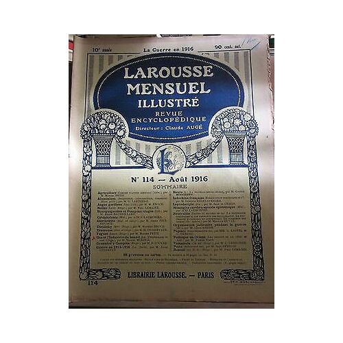 Larousse Mensuel Illustré Revue Encyclopédique N114 Août 1916