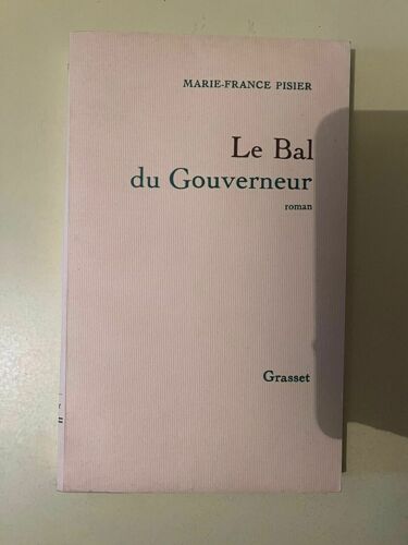 Le Bal Du Gouverneur