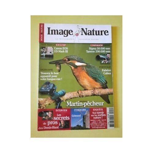 Image Nature La Photographie Grandeur Nature Nº9 Juillet Sept 2007