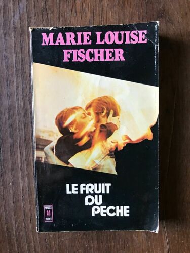 Marie Louise Fischer Le Fruit Du Péché