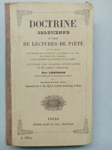 Doctrine Chrétienne En Forme De Lectures De Piété Lhomond Alfr
