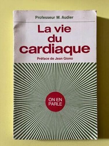Professeur Monique Audier La Vie Du Cardiaque Hachette