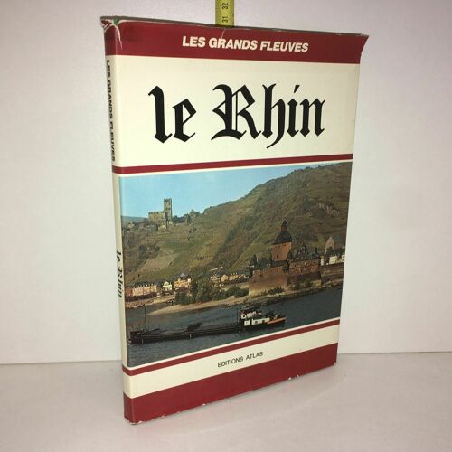 Les Grands Fleuves Le Rhin