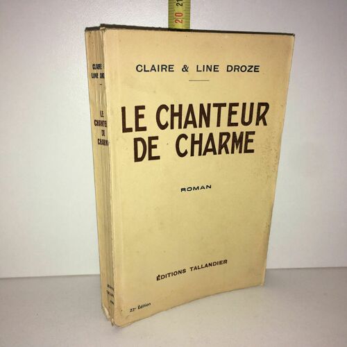 Claire Line Droze Le Chanteur De Charme