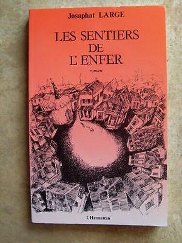 Josaphat Large Haiti Les Sentiers De L'enfer Roman