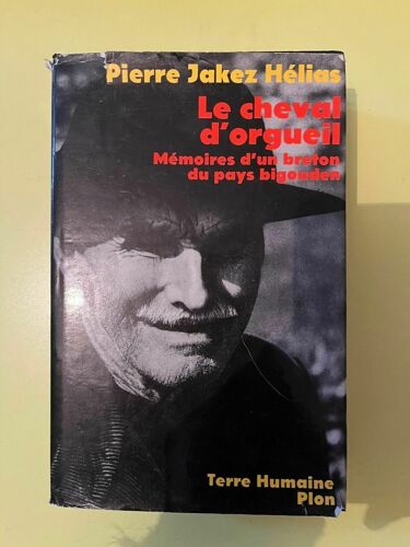 Pierre Jakez Hélias Le Cheval D'orgueil