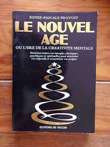 Renée Pascale Provost Le Nouvel Age