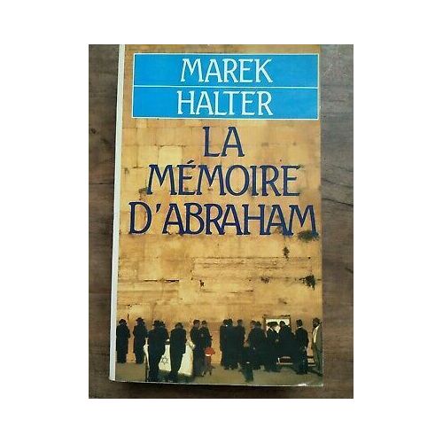 La Mémoire D'abraham