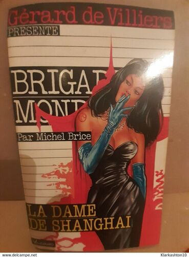 Michel Brice Brigade Mondaine La Dame De Shanghai