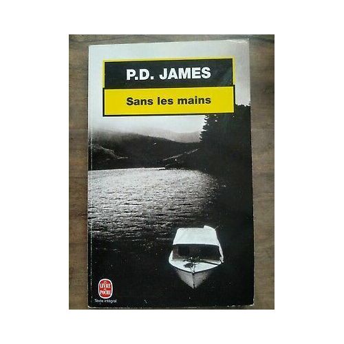 P D James Sans Les Mains 2000