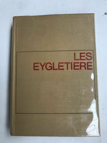 Les Eygletière Flammarion