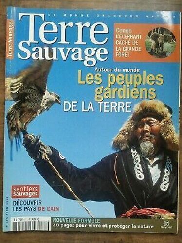 Terre Sauvage N171 Avril 2002 Les Peuples Gardiens De La Terre