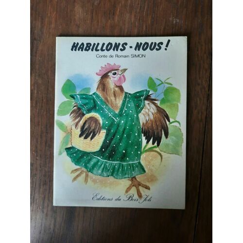 Habillons Nous Editions Du Bois Joli