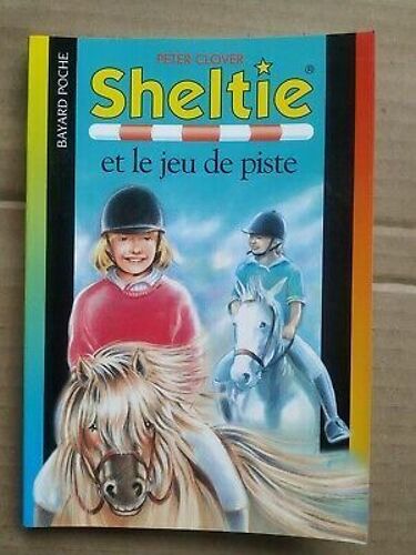 Peter Clover Sheltie Tome 7 Sheltie Et Le Jeu De Piste