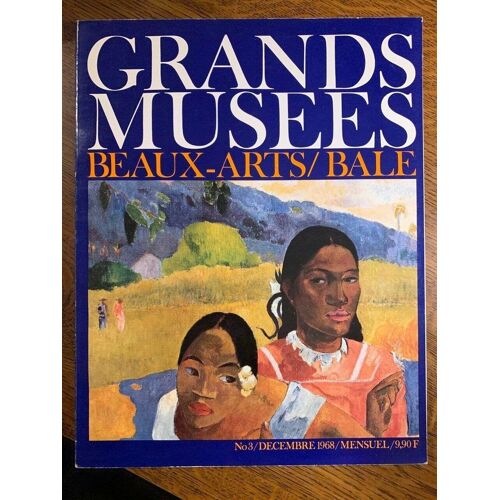 Revue Grands Musées 3 Beaux Artsbale Décembre 1968