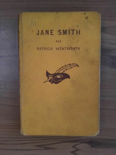 Patricia Wentworth Jane Smith Le Masque