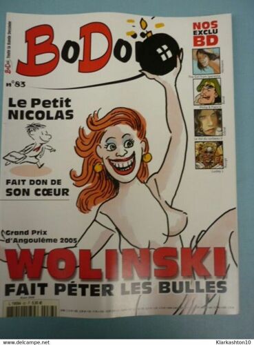 Bodoï N83 Wolinski Fait Péter Les Bulles Mars 2005