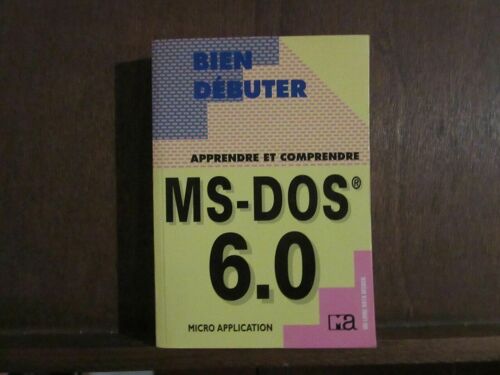 Helmut Et Manfred Tornsdorf Bien Débuter Ms Dos 6 0