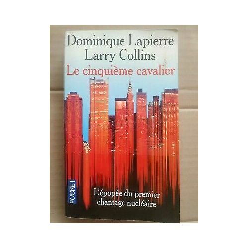 Larry Collins Le Cinquième Cavalier