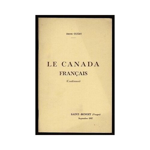 Le Canada Francais Conférence Saint Benoit Vosges