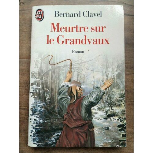 Meurtre Sur Le Grandvaux J'ai Lu