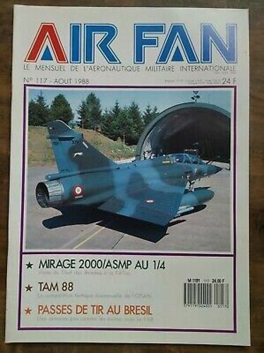 Air Fan Le Mensuel De L'aeronautique Militaire Nº 117 Août 1988