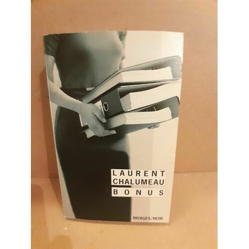 Laurent Chalumeau Bonus Noir
