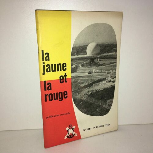 Revue La Jaune Et La Rouge N 168 De 1963 Ecole Polytechnique X Zz 585