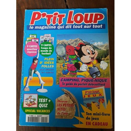 P'tit Loup La Magazine Qui Dit Tout Sur Tout N 64 1994
