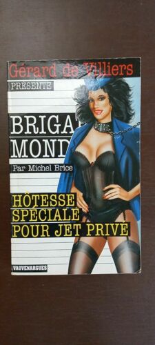 Gérard De Villiers Hôtesse Spéciale Pour Jet Privé