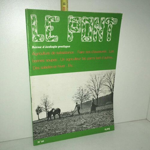 Le Pont Revue D'ecologie Pratique N 10 De 1977 La Lanterne Lamboley