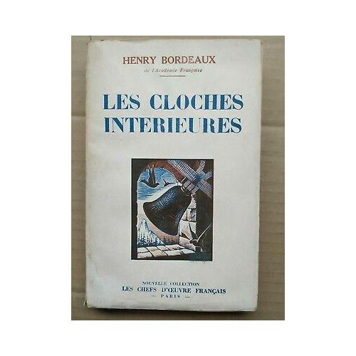 - Les Cloches Interieures Les Chefs D'oeuvre Français