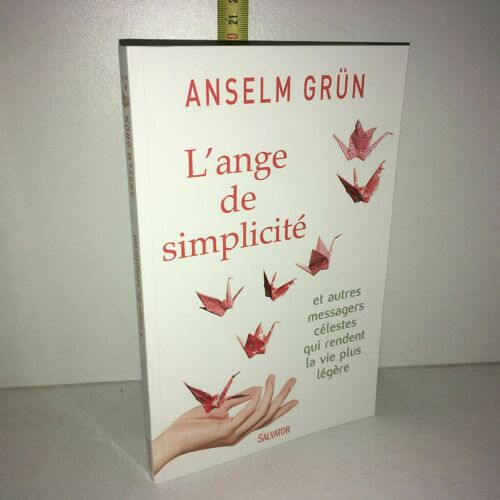 L'ange De Simplicite Et Autres Messagers Célestes