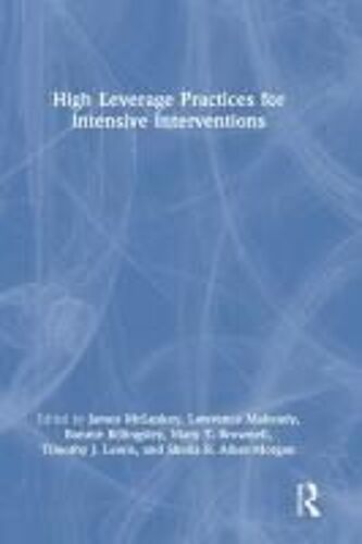 High Leverage Practices For Intensive Interventions