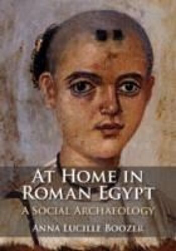 At Home In Roman Egypt