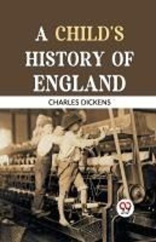 A Child's History Of England