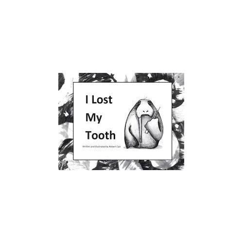 I Lost My Tooth