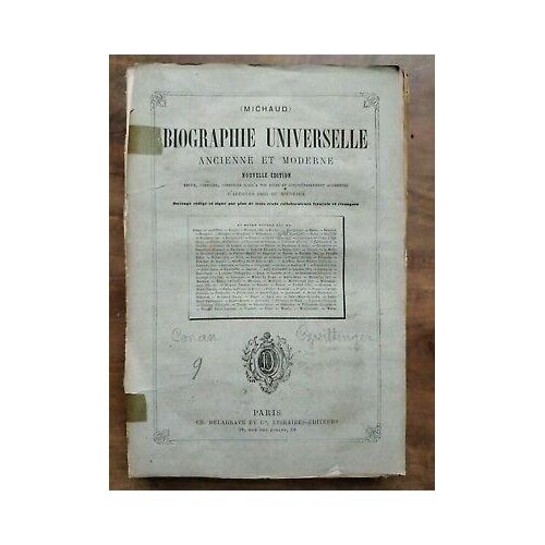 Biographie Universelle - Ancienne Et Moderne Tome Neuvième Et Cie