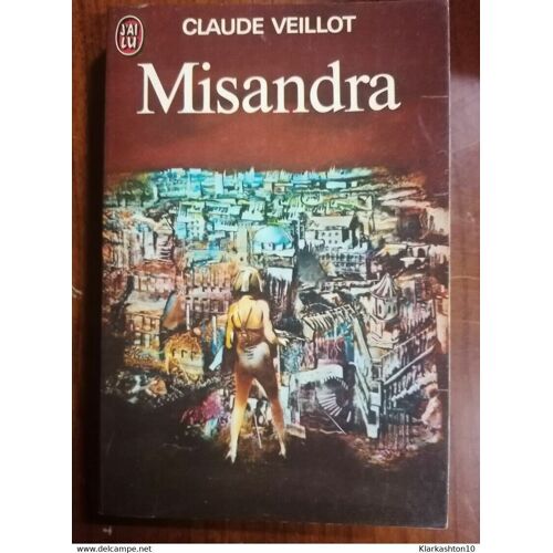 Misandra - Claude Veillot J'ai Lu