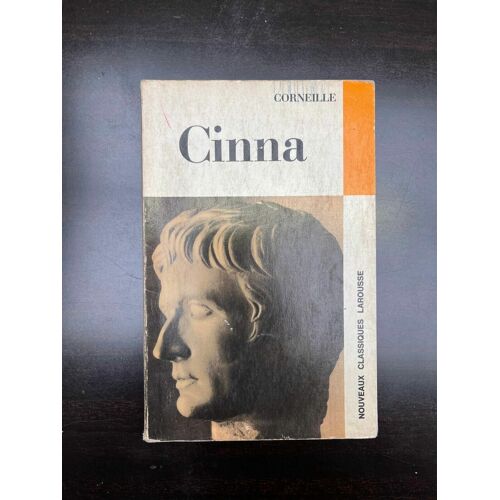 Corneille Cinna Nouveaux Classiques Larousse