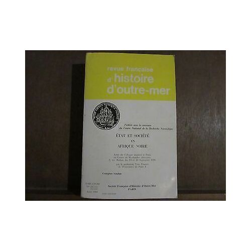 Revue Francaise D'histoire D'outre Mer