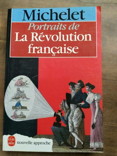 Michelet Portraits De La Révolution Française
