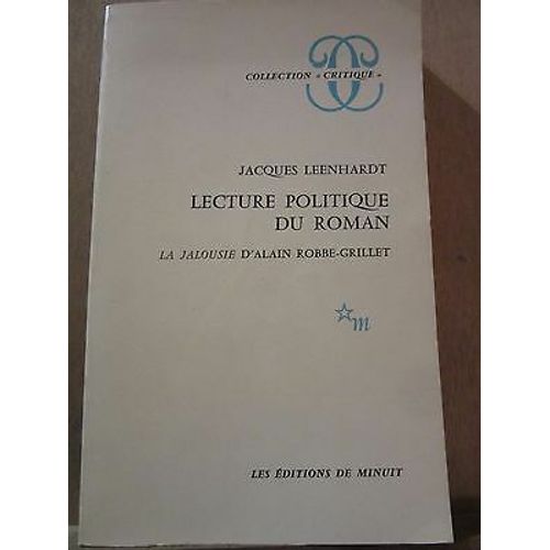 Jacques Leenhardt Lecture Politique Du Roman Les