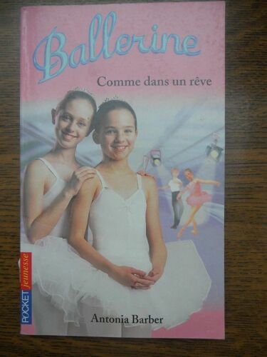 Antonia Barber Ballerine Comme Dans Un Rêve
