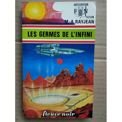 M A Rayjean Les Germes De L'infini Anticipation Fiction