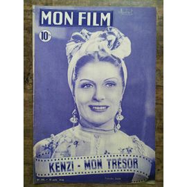 Mon Film N105 Kenzi Mon Trésor 18 Août 1948